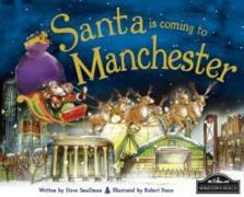 Santa is Coming to Manchester