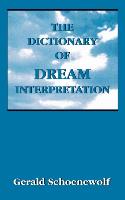 The Dictionary of Dream Interpretation