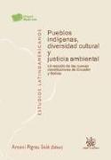 Pueblos indígenas, diversidad cultural y justicia ambiental