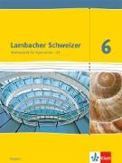 Lambacher Schweizer. 6. Schuljahr G9. Schülerbuch. Neubearbeitung. Hessen