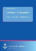 3 Children ¿ 3 ¿Genglishes¿: A Linguistic Case Study with Bilingual Children