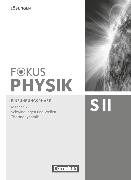 Fokus Physik Sekundarstufe II, Zu den Ausgaben A und C, Einführungsphase, Lösungen