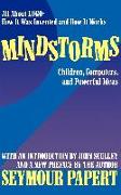 Mindstorms: Children, Computers, and Powerful Ideas