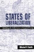 States of Liberalization: Redefining the Public Sector in Integrated Europe