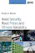 Food Security, Food Prices and Climate Variability