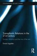 Transatlantic Relations in the 21st Century