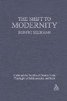 The Shift to Modernity