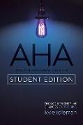 AHA Student Edition: The God Moment That Changes Everything