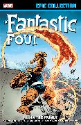 Fantastic Four Epic Collection: All in the Family