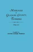 Marriages of Grainger County, Tennessee, 1796-1837