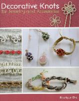 Decorative Knots for Jewelry and Accessories