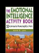 The Emotional Intelligence Activity Book