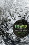 Bad Water