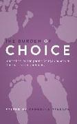 The Burden of Choice: Collected Stories from Parents Facing a Diagnosis of Abnormalities During Pregnancy