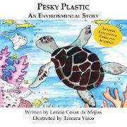 Pesky Plastic