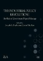 The Industrial Policy Revolution I