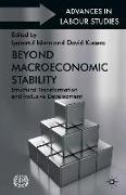 Beyond Macroeconomic Stability