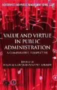 Value and Virtue in Public Administration: A Comparative Perspective