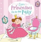 Even Princesses Go to the Potty