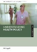 Understanding Health Policy