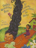 Dalia's Wondrous Hair / El Maravilloso Cabello de Dalia
