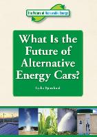 What Is the Future of Alternative Energy Cars?