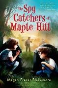 The Spy Catchers of Maple Hill