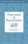 Forgiveness & Reconciliation