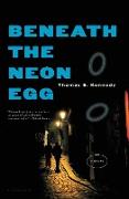 Beneath the Neon Egg