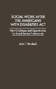 Social Work After the Americans With Disabilities Act