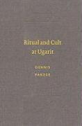 Ritual and Cult at Ugarit