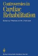 Controversies in Cardiac Rehabilitation