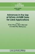 Advances in the Use of NOAA AVHRR Data for Land Applications