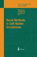 Novel Methods in Soft Matter Simulations