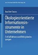 Ökologieorientierte Informationsinstrumente in Unternehmen