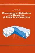 Structures of Ophiolites and Dynamics of Oceanic Lithosphere