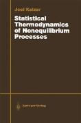 Statistical Thermodynamics of Nonequilibrium Processes