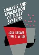 Analysis and Evaluation of Fuzzy Systems