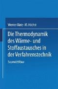 Die Thermodynamik des Wärme- und Stoffaustausches in der Verfahrenstechnik