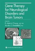 Gene Therapy for Neurological Disorders and Brain Tumors