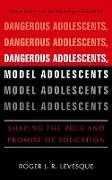 Dangerous Adolescents, Model Adolescents