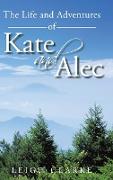 The Life and Adventures of Kate and Alec