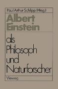 Albert Einstein als Philosoph und Naturforscher