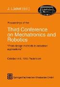 Proceedings of the Third Conference on Mechatronics and Robotics