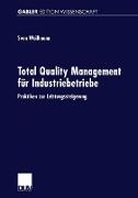 Total Quality Management für Industriebetriebe