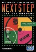 The Complete Guide to the NEXTSTEP¿ User Environment