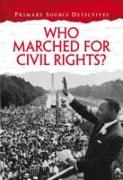 Who Marched for Civil Rights?