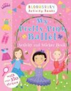 My Pretty Pink Ballet Activity and Sticker Book