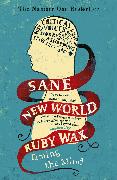 Sane New World