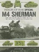M4 Sherman: Images of War